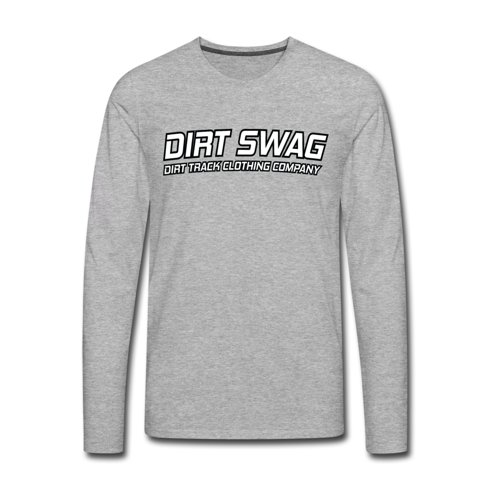 Dirt Swag Premium Long Sleeve Piston T-Shirt - heather gray