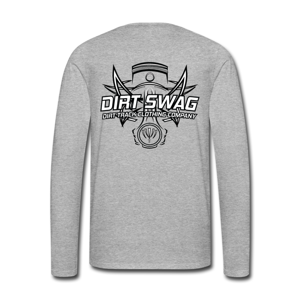 Dirt Swag Premium Long Sleeve Piston T-Shirt - heather gray